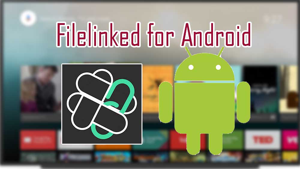 You are currently viewing Filelinked for Android